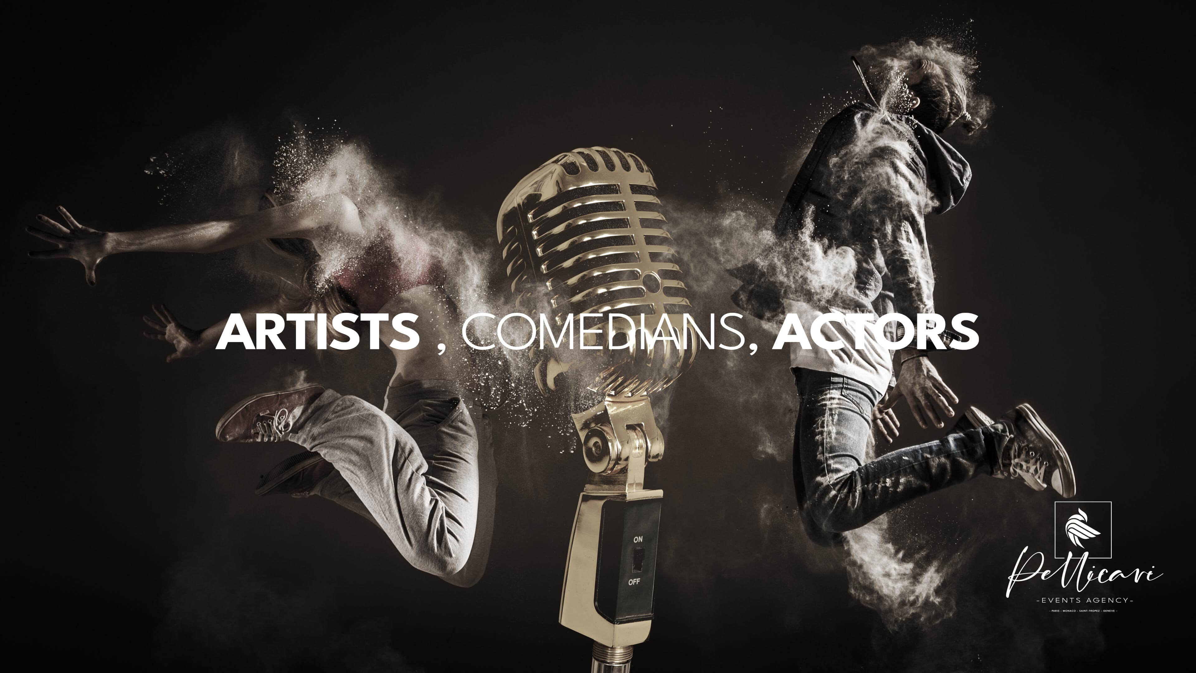 Artists, Comedians, Actors